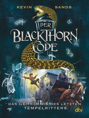 cover image of Der Blackthorn-Code − Das Geheimnis des letzten Tempelritters